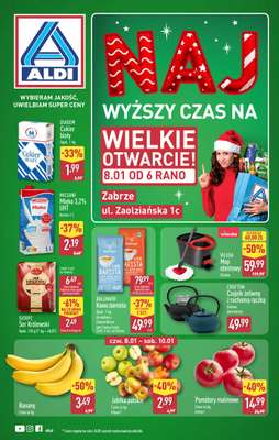 Aldi - gazetka promocyjna ZABRZE: WIELKIE OTWARCIE już w czwartek: 08.01! od czwartku 08.01 do soboty 10.01