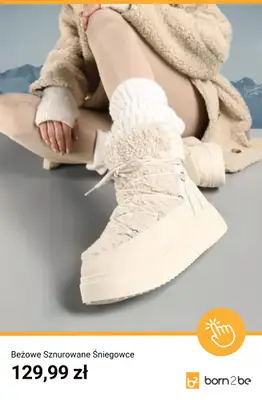 Born2be - gazetka promocyjna Śniegowce które nie boją się śniegu od poniedziałku 05.01  - strona 10