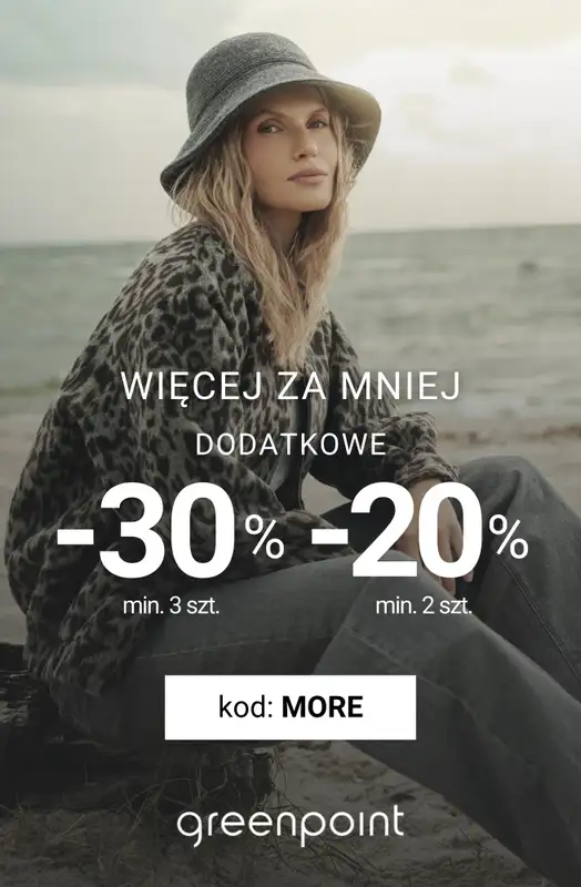 Greenpoint - gazetka promocyjna -30% na WSZYSTKO przy zakupie min. 3 sztuk  