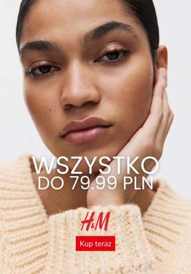 H&M - gazetka promocyjna Wszystko do 79.99 PLN - ubrania damskie od piątku 09.01 