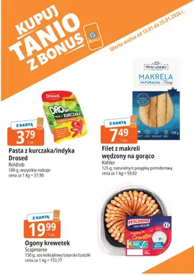 Leclerc - gazetka promocyjna Oferta E.Leclerc I Bonus skanujesz, kasę zyskujesz od wtorku 13.01 do niedzieli 25.01 - strona 7