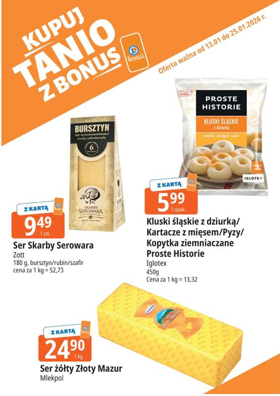 Leclerc - gazetka promocyjna Oferta E.Leclerc I Bonus skanujesz, kasę zyskujesz od wtorku 13.01 do niedzieli 25.01 - strona 6