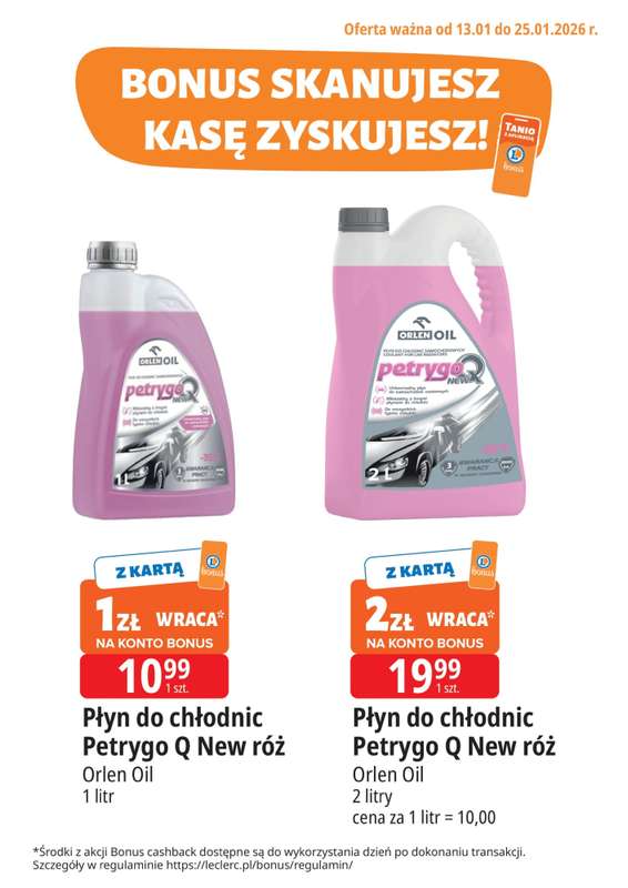 Leclerc - gazetka promocyjna Oferta E.Leclerc I Bonus skanujesz, kasę zyskujesz od wtorku 13.01 do niedzieli 25.01