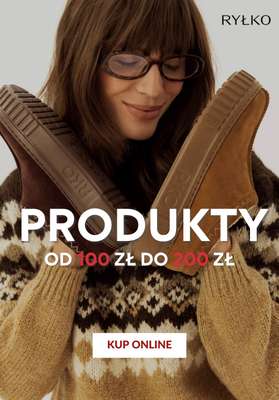 Ryłko - gazetka promocyjna Produkty od 100 - 200 zł PROMOCJE od poniedziałku 12.01 