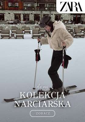 Zara - gazetka promocyjna Kolekcja narciarska dla niej od poniedziałku 12.01 