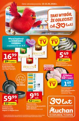 Auchan - gazetka promocyjna Gazetka 30 Lat Hipermarket Auchan od czwartku 15.01 do środy 21.01