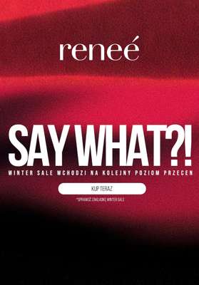 Renee - gazetka promocyjna Jeszcze większa wyprzedaż! od środy 14.01 do wtorku 20.01