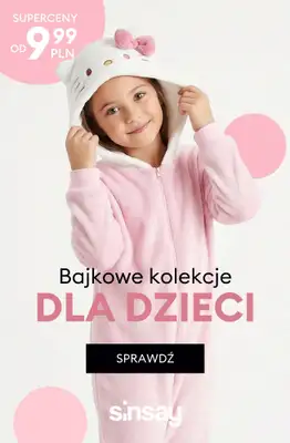 Sinsay - gazetka promocyjna Bajkowe kolekcje dla dzieci (Koci Domek Gabi, Psi Patrol i inni!) od czwartku 15.01 do środy 21.01