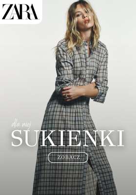 Zara - gazetka promocyjna Sukienki z nowej kolekcji od soboty 17.01 