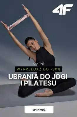 4F - gazetka promocyjna Do -50% na ubrania do jogi i pilatesu od piątku 16.01 