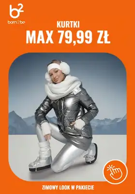 Born2be - gazetka promocyjna Kurtki za max 79,99 zł od piątku 16.01 do czwartku 22.01