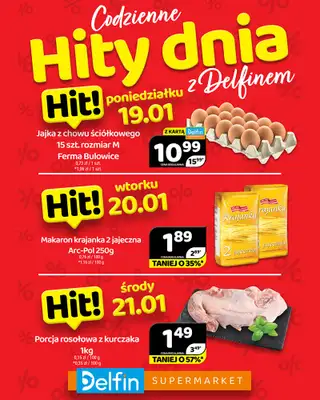 Delfin - gazetka promocyjna Codzienne hity dnia od poniedziałku 19.01 do środy 21.01