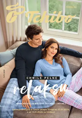 Tchibo - gazetka promocyjna Chwile pełne relaksu od wtorku 20.01 do niedzieli 22.02