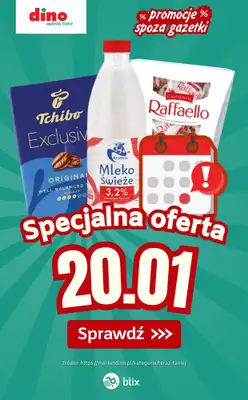 Dino - gazetka promocyjna Specjalna oferta na 20.01.2026 - promocje spoza gazetki od wtorku 20.01 do wtorku 20.01