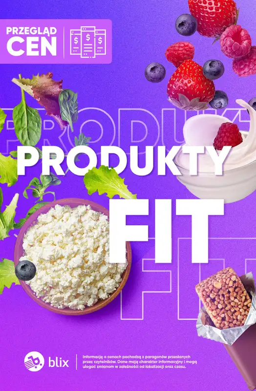 Biedronka - gazetka promocyjna Produkty FIT i PROTEINOWE - przegląd cen  