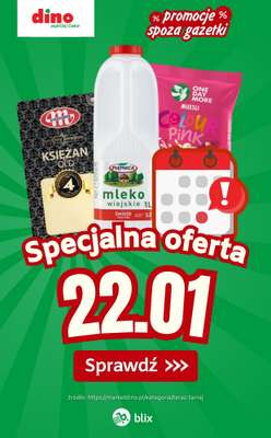 Dino - gazetka promocyjna Specjalna oferta na 22.01.2026 - promocje spoza gazetki od czwartku 22.01 do czwartku 22.01