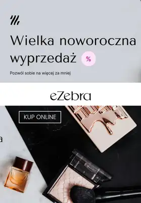 BEST SALE - gazetka promocyjna eZebra | Noworoczna wyprzedaż od czwartku 22.01 