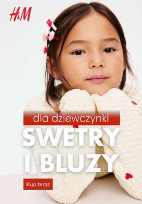 H&M - gazetka promocyjna Swetry i bluzy dla dziewczynki od niedzieli 25.01 