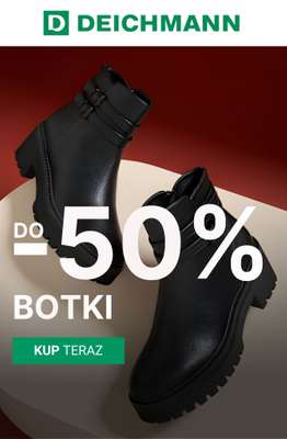 Deichmann - gazetka promocyjna Do -50% na botki od piątku 23.01 