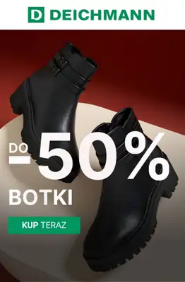 Deichmann - gazetka promocyjna Do -50% na botki od piątku 23.01 