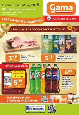 Gama - gazetka promocyjna Gazetka od czwartku 29.01 do wtorku 10.02