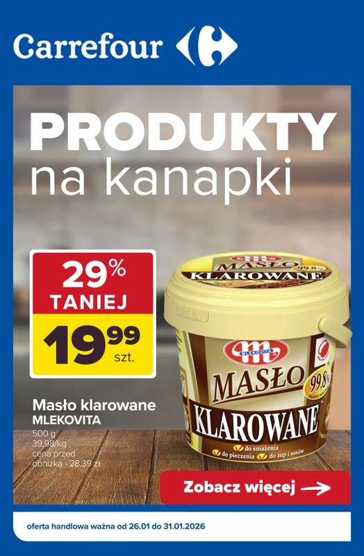 Carrefour - gazetka promocyjna Produkty na KANAPKI - promocje od wtorku 27.01 do soboty 31.01