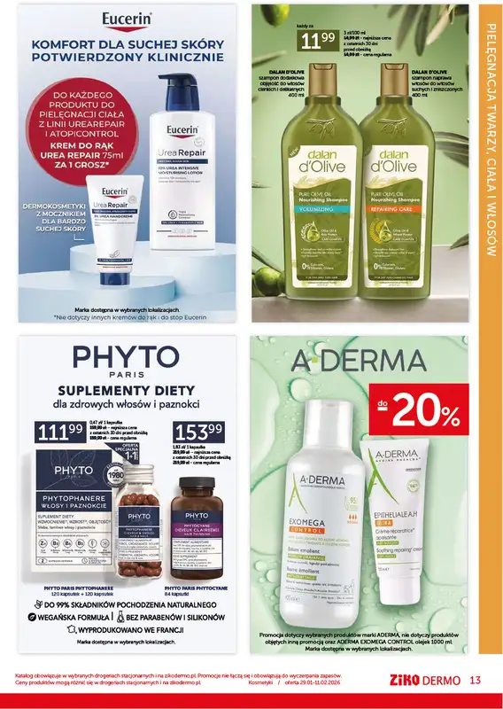 Ziko Dermo - gazetka promocyjna Odbudowa i regeneracja skóry od czwartku 29.01 do środy 11.02 - strona 13
