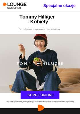 Lounge by Zalando - gazetka promocyjna Specjalne okazje:  Tommy Hilfiger - Kobiety od poniedziałku 26.01 do czwartku 29.01