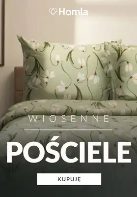 Homla - gazetka promocyjna Wiosenne pościele od poniedziałku 26.01 