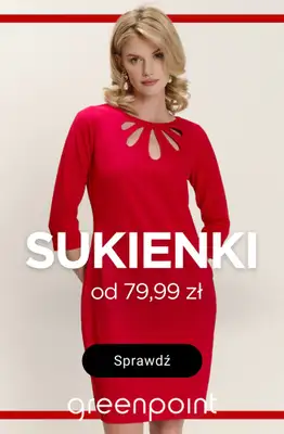 Greenpoint - gazetka promocyjna Sukienki od 79,99 zł od środy 28.01 