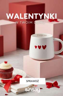 Sinsay - gazetka promocyjna Walentynki w Twoim domu od środy 28.01 