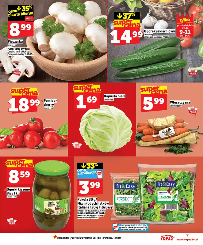 TOPAZ - gazetka promocyjna Nowa gazetka od czwartku, 05.02 od czwartku 05.02 do środy 11.02 - strona 7