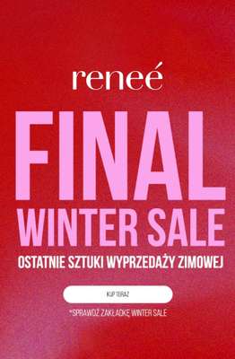 Renee - gazetka promocyjna Final winter SALE od czwartku 29.01 do soboty 31.01