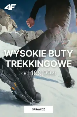 4F - gazetka promocyjna Wysokie buty trekkingowe - od 199,99 zł od czwartku 29.01 