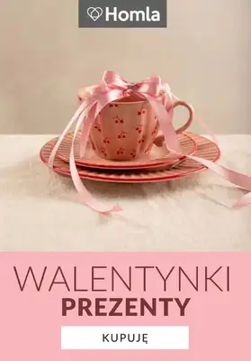 Homla - gazetka promocyjna Prezenty na Walentynki! od piątku 30.01 do niedzieli 08.02