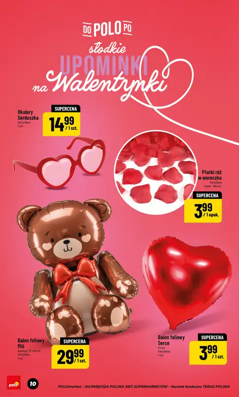 POLOmarket - gazetka promocyjna Katalog Walentynki od piątku 30.01 do czwartku 19.02 - strona 10