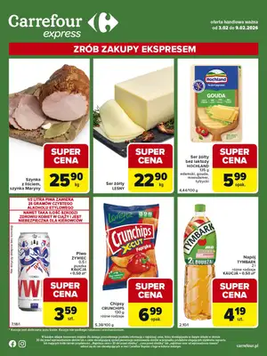 Carrefour Express - gazetka promocyjna Gazetka Express od wtorku 03.02 do poniedziałku 09.02