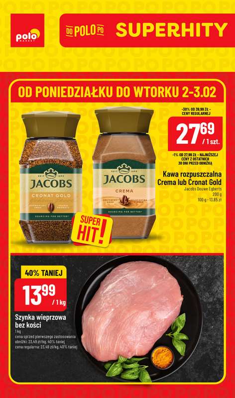POLOmarket - gazetka promocyjna Super hity od poniedziałku 02.02 do wtorku 03.02