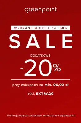 Greenpoint - gazetka promocyjna -20% na SALE przy zakupach za min. 99,99 zł od wtorku 03.02 