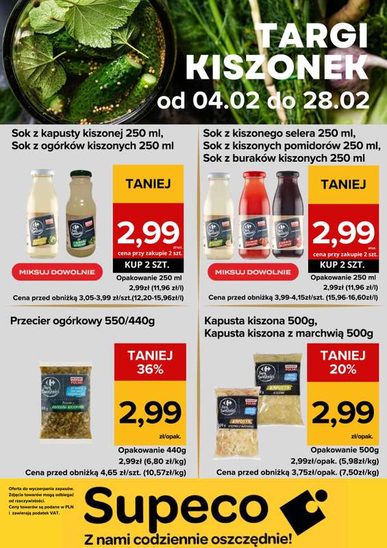 Supeco - gazetka promocyjna Targi Kiszonek od środy 04.02 do soboty 28.02