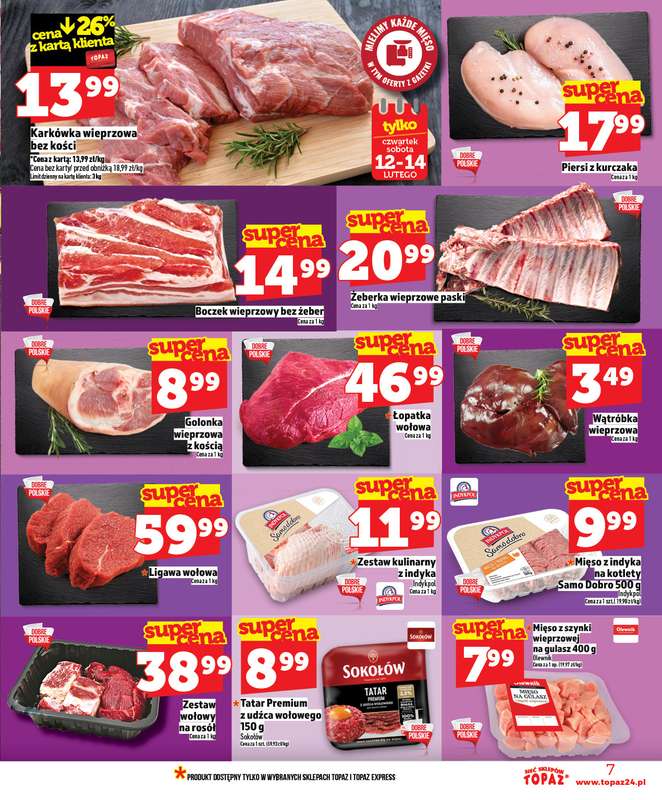 TOPAZ - gazetka promocyjna Nowa gazetka od czwartku 12.02 od czwartku 12.02 do środy 18.02 - strona 7