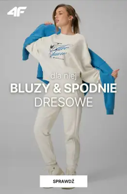 4F - gazetka promocyjna Bluzy i spodnie dresowe dla niej od środy 04.02 