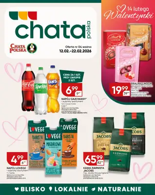 Chata Polska - gazetka promocyjna Gazetka od czwartku 12.02 do niedzieli 22.02