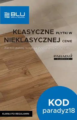 Blu Salony Łazienek - gazetka promocyjna Ceramika Paradyż od czwartku 05.02 do soboty 28.02