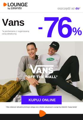 Lounge by Zalando - gazetka promocyjna Do -76% VANS od czwartku 05.02 do niedzieli 08.02