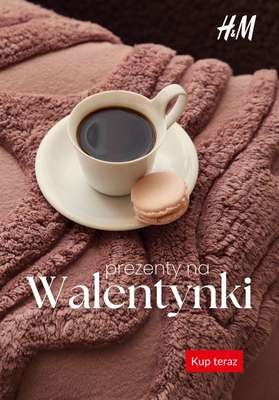 H&M - gazetka promocyjna Prezenty na WALENTYNKI od czwartku 05.02 