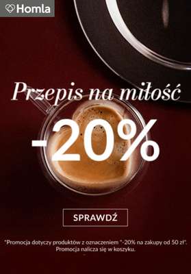 Homla - gazetka promocyjna -20% od 50 zł od czwartku 05.02 do poniedziałku 09.02