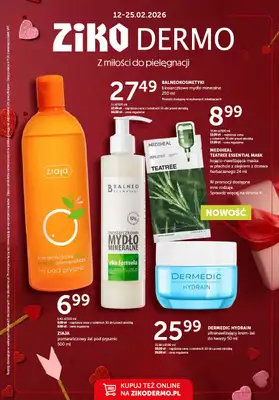 Ziko Dermo - gazetka promocyjna Z miłości do pielęgnacji od czwartku 12.02 do środy 25.02