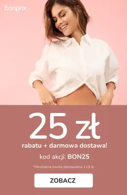 bonprix - gazetka promocyjna 25 zł rabatu + darmowa dostawa z KODEM! od piątku 06.02 do soboty 07.02