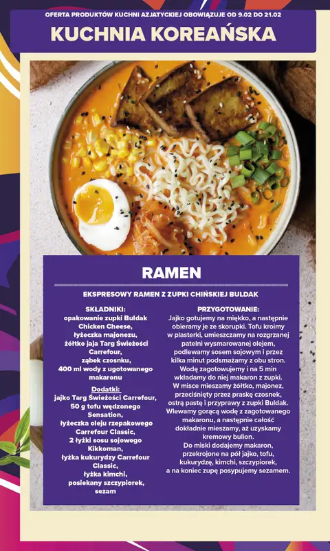 Carrefour Market - gazetka promocyjna Gazetka Kuchnia Azjatycka od poniedziałku 09.02 do soboty 21.02 - strona 4
